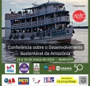 Conferência debate Desenvolvimento Sustentável da Amazônia dias 15 e 16 em Belém